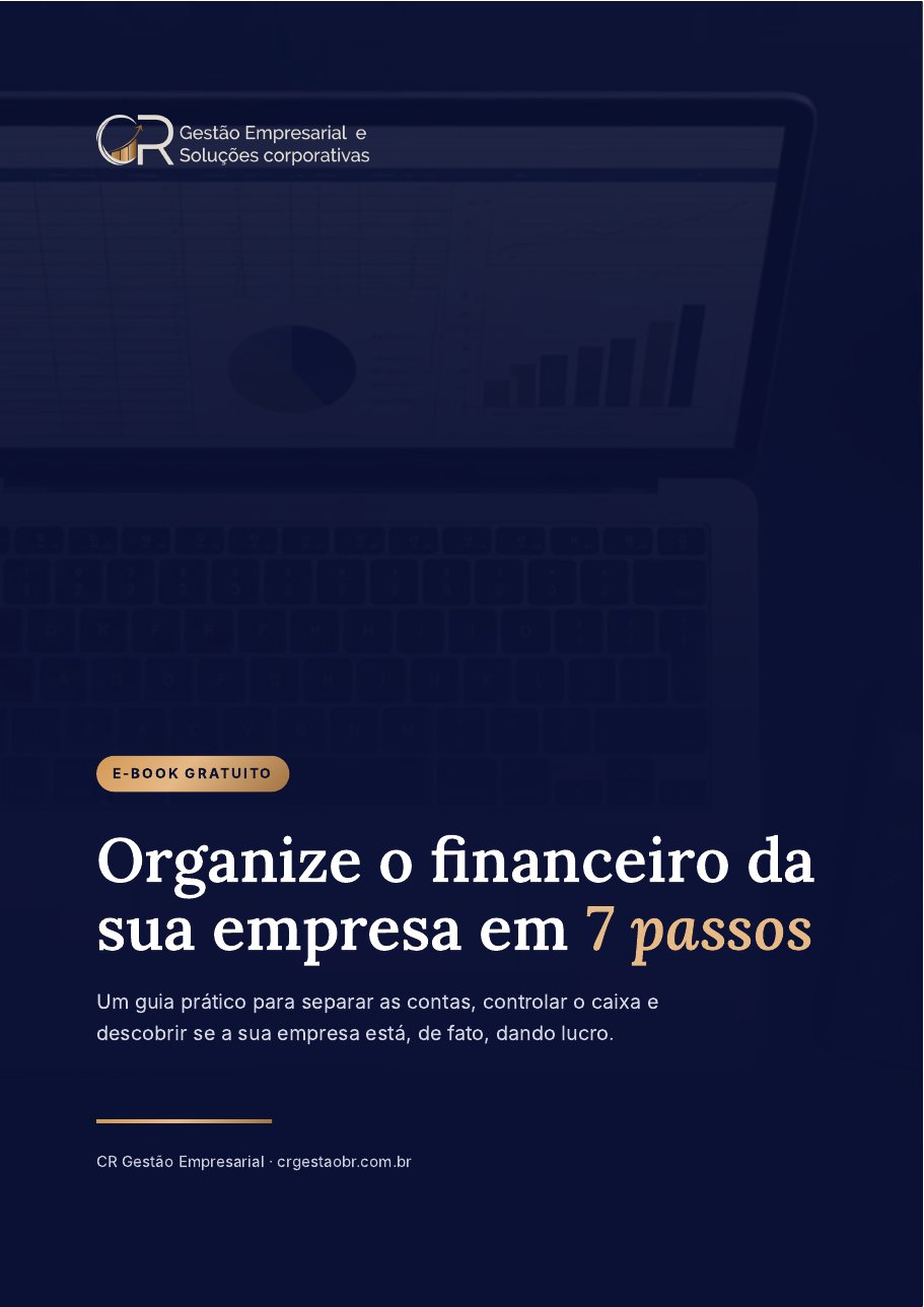 Capa do e-book Organize o financeiro da sua empresa em 7 passos